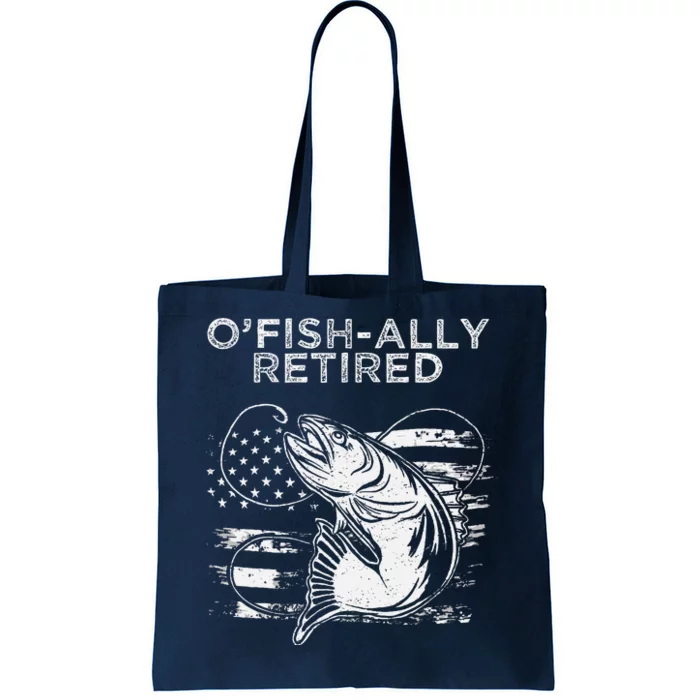 OFishally Officially Retired Fishing American Tote Bag