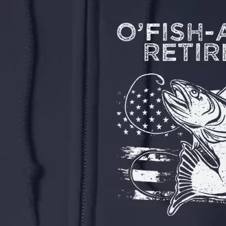 OFishally Officially Retired Fishing American Full Zip Hoodie