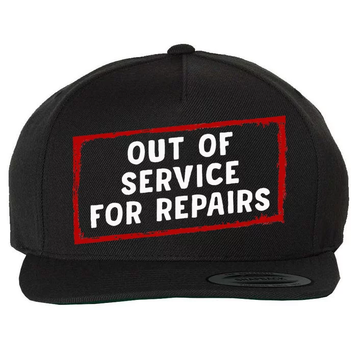 Out Of Service For Repairs Wool Snapback Cap