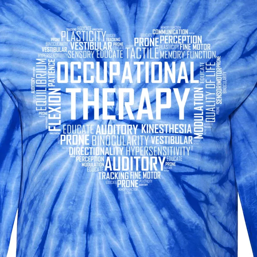 Ot Occupational Therapy Gift Therapist Month Gift Tie-Dye Long Sleeve Shirt