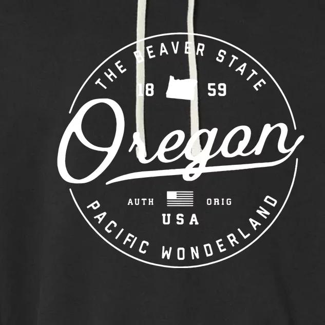 Oregon Or Travel Vacation State Slogan Garment-Dyed Fleece Hoodie