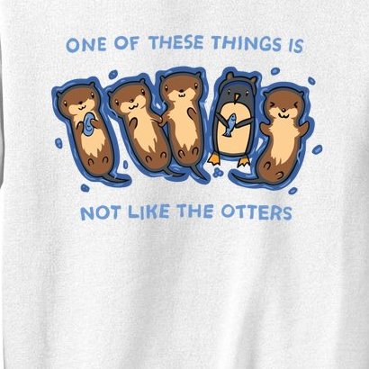 One Of These Things Is Not Like The Otters Sweatshirt