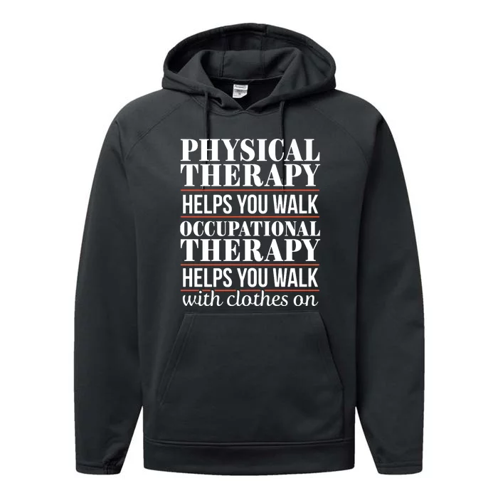 OT Occupational Therapy Assistant Physical Therapist Performance Fleece Hoodie