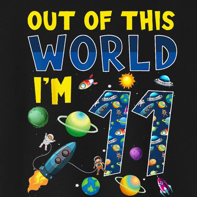 Out Of This World Im 11 Space Rocket Birthday Party 11th Women's Crop Top Tee