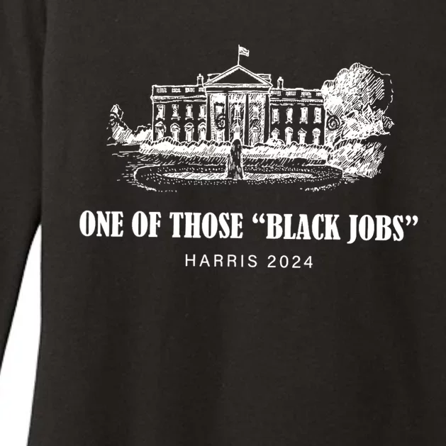 One Of Those Black Jobs Kamala Harris For President Womens CVC Long Sleeve Shirt