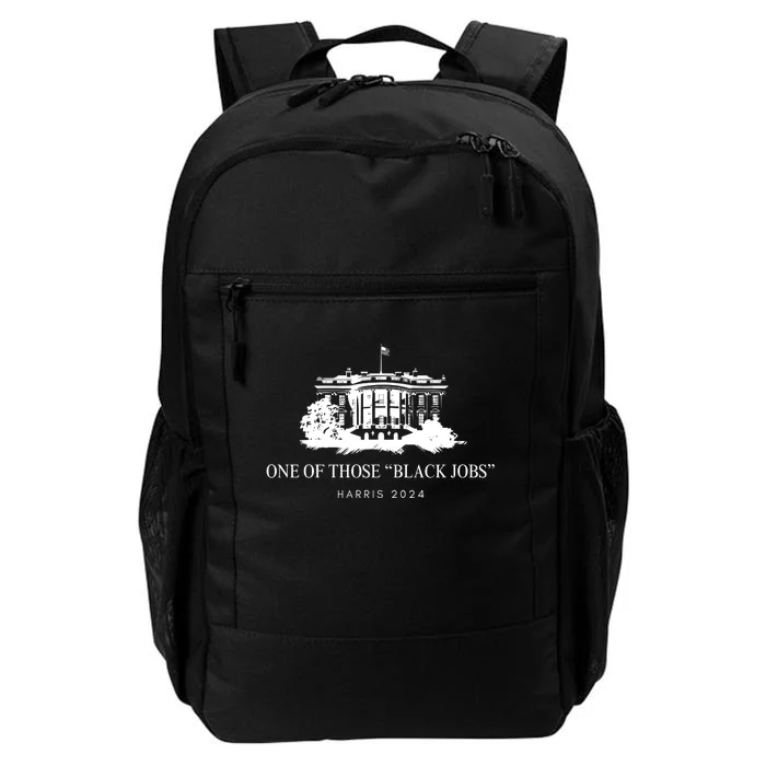 One Of Those Black Jobs Harris 2024 Daily Commute Backpack