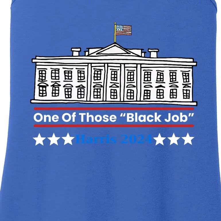 One Of Those Black Jobs Harris 2024 Ladies Essential Tank