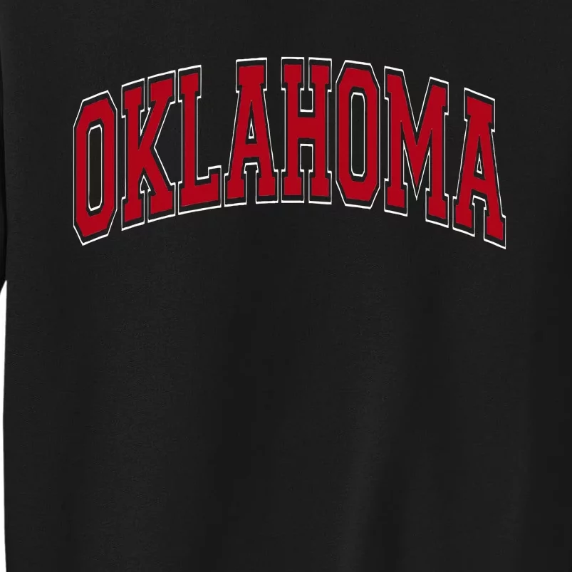 Oklahoma OK Varsity Style Red Text Tall Sweatshirt