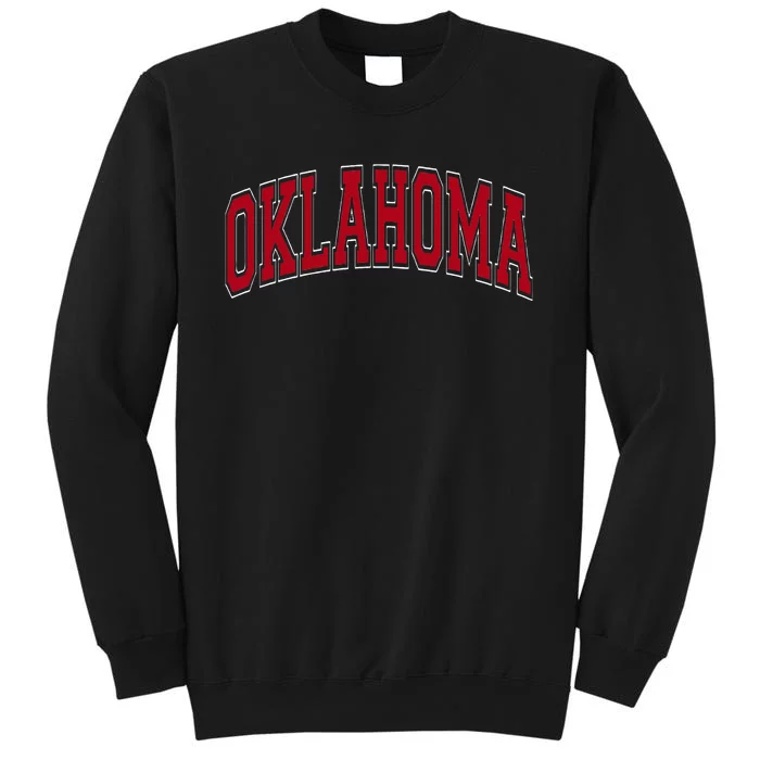 Oklahoma OK Varsity Style Red Text Tall Sweatshirt