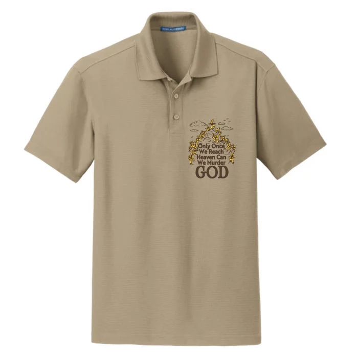 Only Once We Reach Heaven Can We Murder God By Renaissance Man Dry Zone Grid Performance Polo