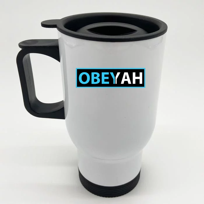 Obeyah Obey Yah God Christian Hebrew Roots Front & Back Stainless Steel Travel Mug