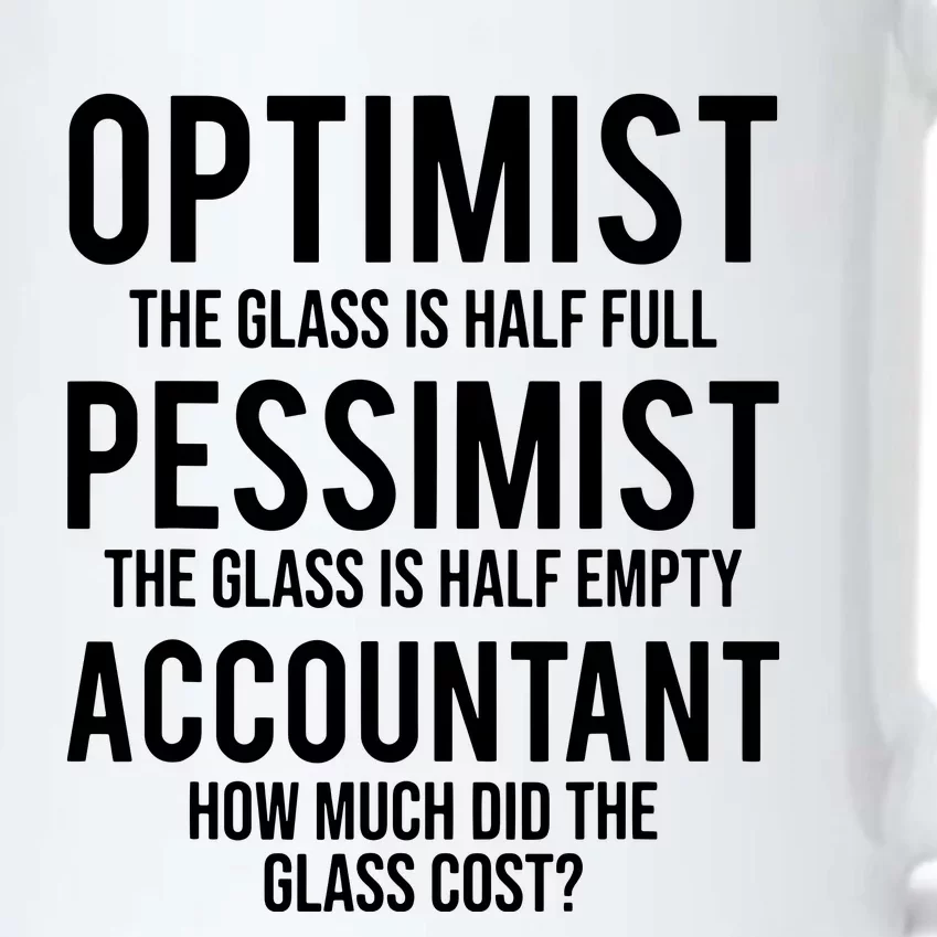 Optimist Pessimist Accountant Glass Funny Accounting Black Color Changing Mug