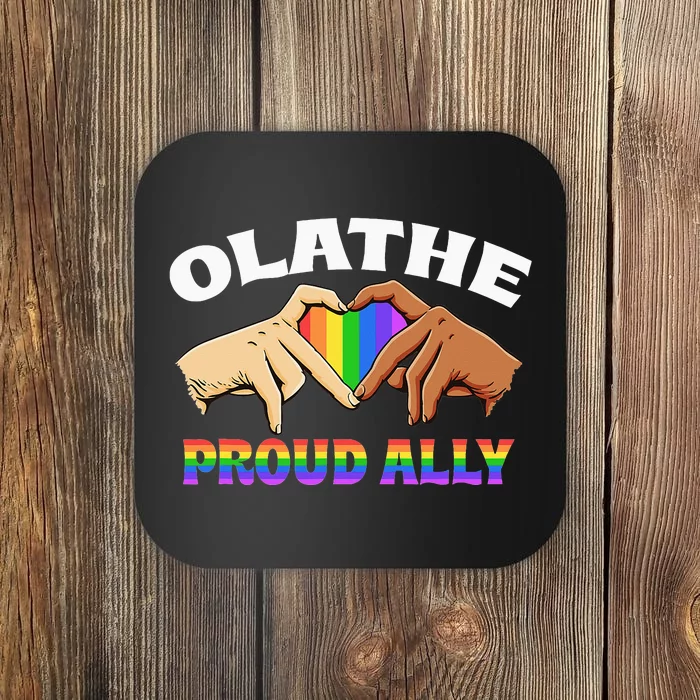 Olathe Proud Ally LGBTQ Overland Park Pride US Cities Coaster