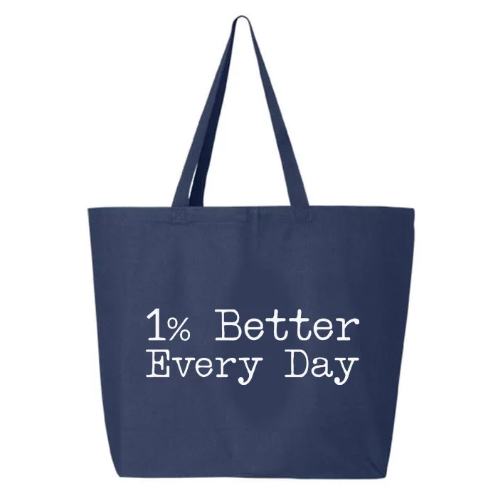 One Percent Better Every Day 25L Jumbo Tote