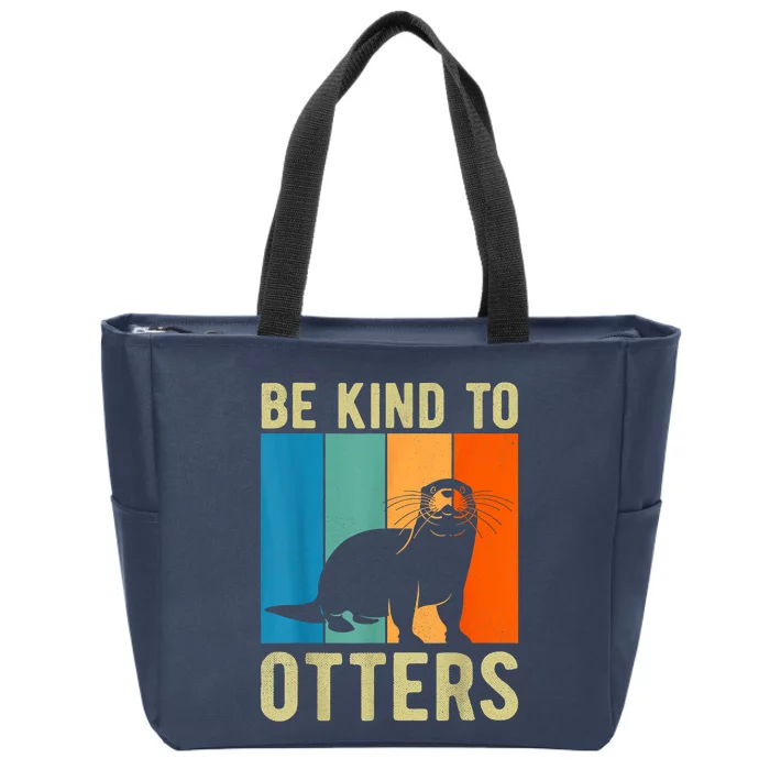 Otter Pun Be Kind To Otters Be Kind To Others Zip Tote Bag