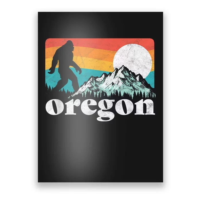 Oregon Pride Bigfoot Mountains Poster