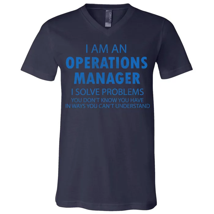 Operations Manager Solve Problems V-Neck T-Shirt