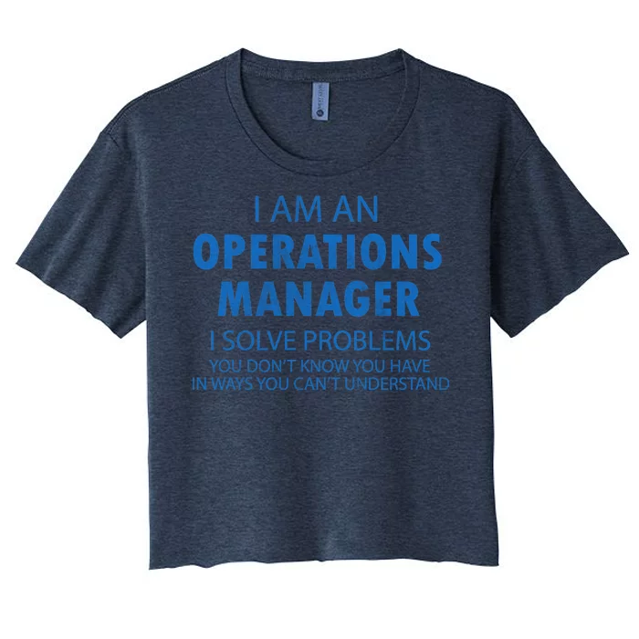 Operations Manager Solve Problems Women's Crop Top Tee