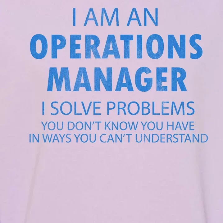 Operations Manager Solve Problems Garment-Dyed Sweatshirt