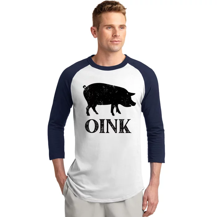 Oink Pig Funny Hog Farm Barnyard Animal Pig Lover Grunge Baseball Sleeve Shirt