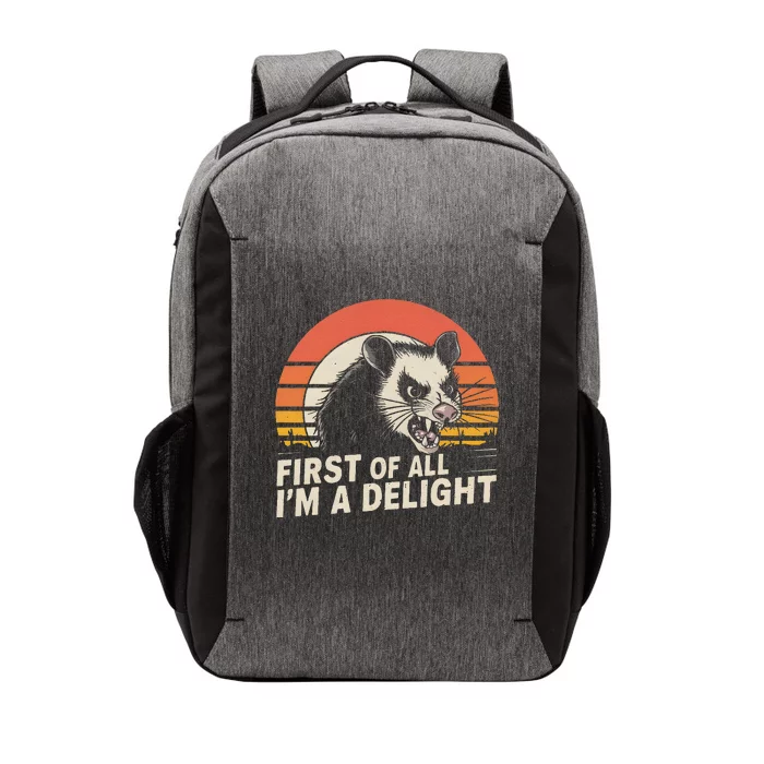 Opossum Possum First Of All IM A Delight Sarcastic Angry Gift Vector Backpack