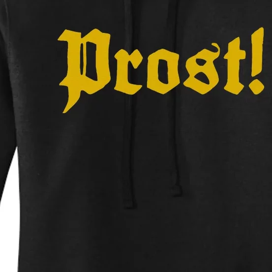 Oktoberfest Prost For Oktoberfest Beer Cheers! Women's Pullover Hoodie