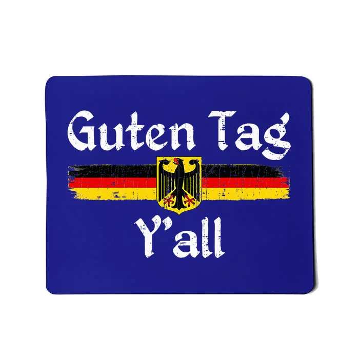 Oktoberfest Prost Guten Tag YAll Mousepad