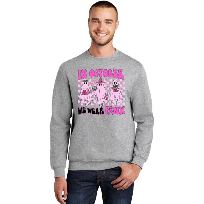 October Pink Ghost Halloween Breast Cancer Awareness Tall Sweatshirt