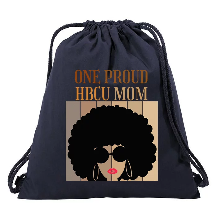 One Proud HBCU Mom Black College And University Black Afro Drawstring Bag