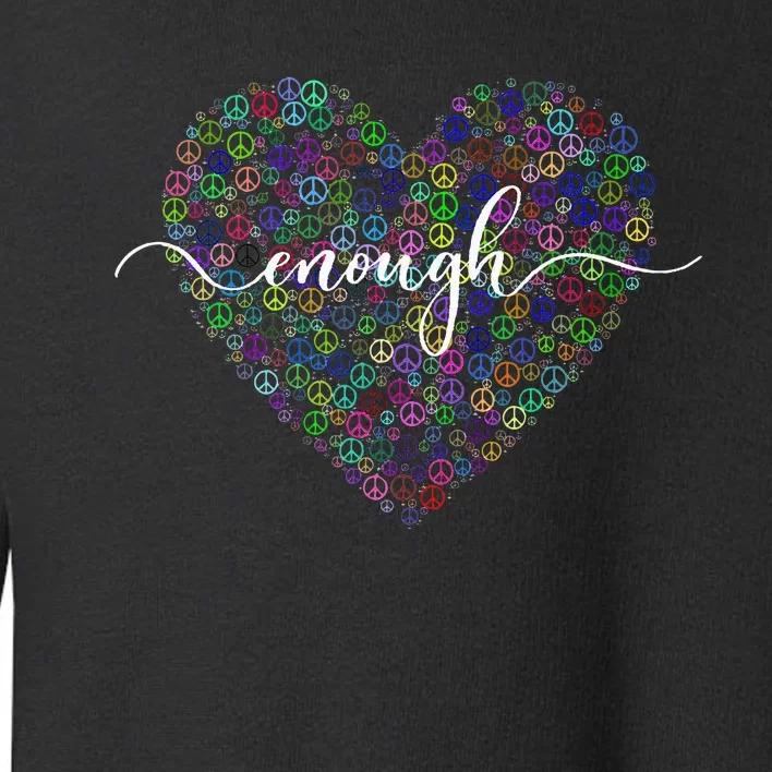 Orange Peace Heart Enough End Gun Violence Awareness Day Toddler Sweatshirt