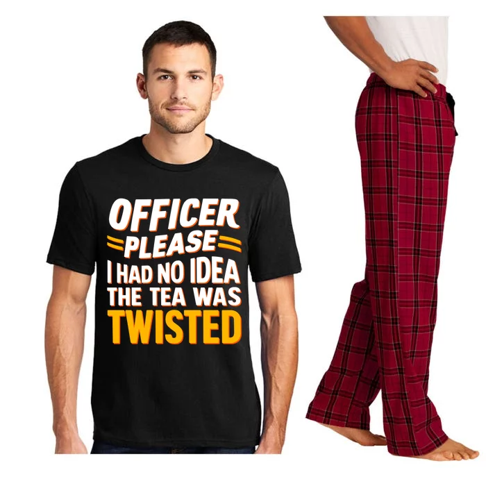 Officer Please I Had No Idea Funny Sarcastic Vintage Quote Cool Gift Pajama Set