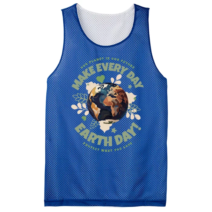 Our Planet Is Our Future Make Every Day Earth Day Gift Mesh Reversible Basketball Jersey Tank