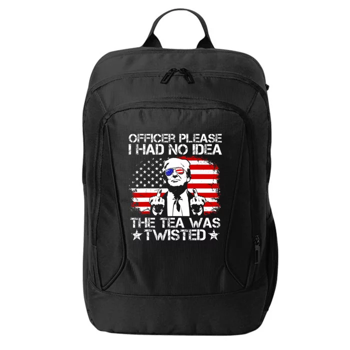 Officer Please I Had No Idea The Tea Twisted Usa Flag Trump City Backpack