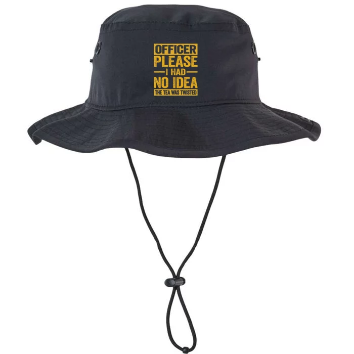 Officer Please I Had No Idea The Tea Was Twisted Funny Gift Legacy Cool Fit Booney Bucket Hat