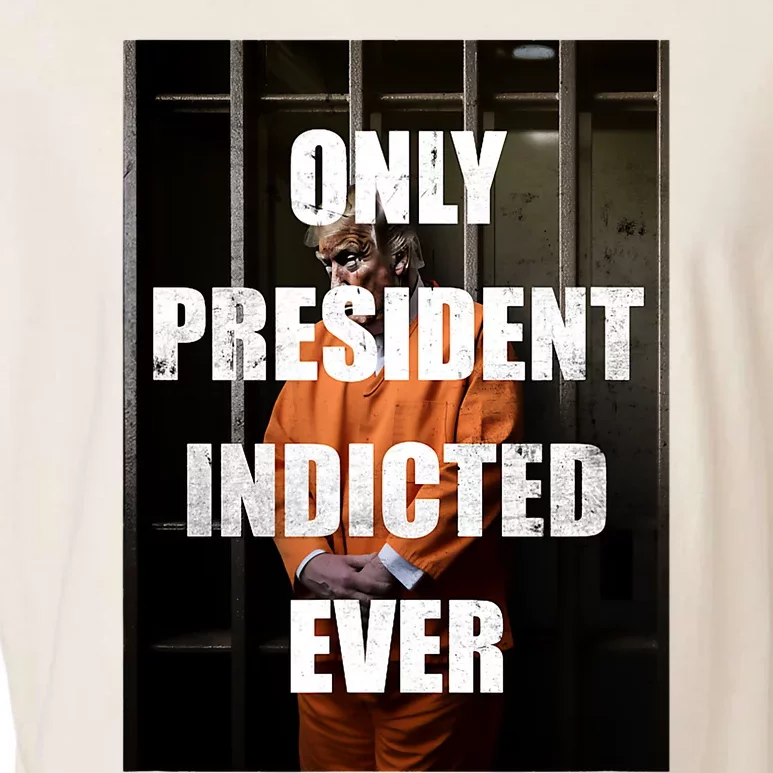 Only President Indicted Ever Garment-Dyed Women's Muscle Tee