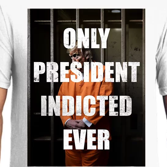 Only President Indicted Ever Pajama Set