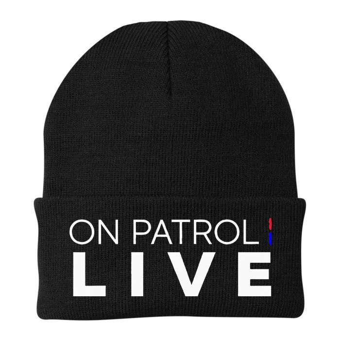 On Patrol Live Knit Cap Winter Beanie