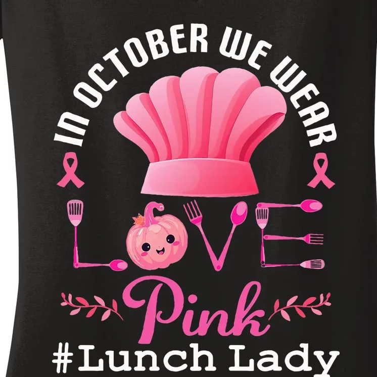 October Pink Lunch Lady Halloween Women's V-Neck T-Shirt