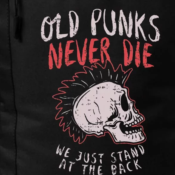 Old Punks Never Die Rock Music Gift Daily Commute Backpack