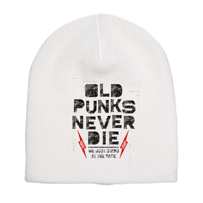 Old Punks Never Die Punk We Stand in the Back Rock Short Acrylic Beanie