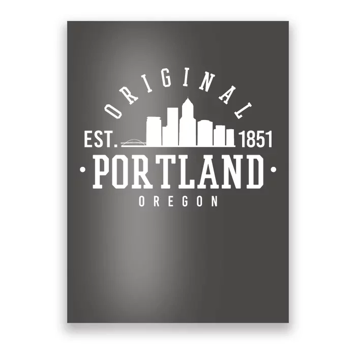 Original Portland Oregon Est 1851 Skyline Poster