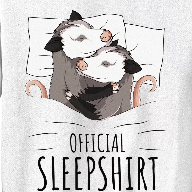 Opossum Possum Official Sleep Sweatshirt