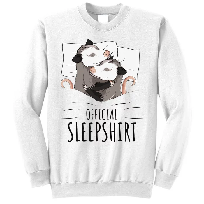 Opossum Possum Official Sleep Sweatshirt