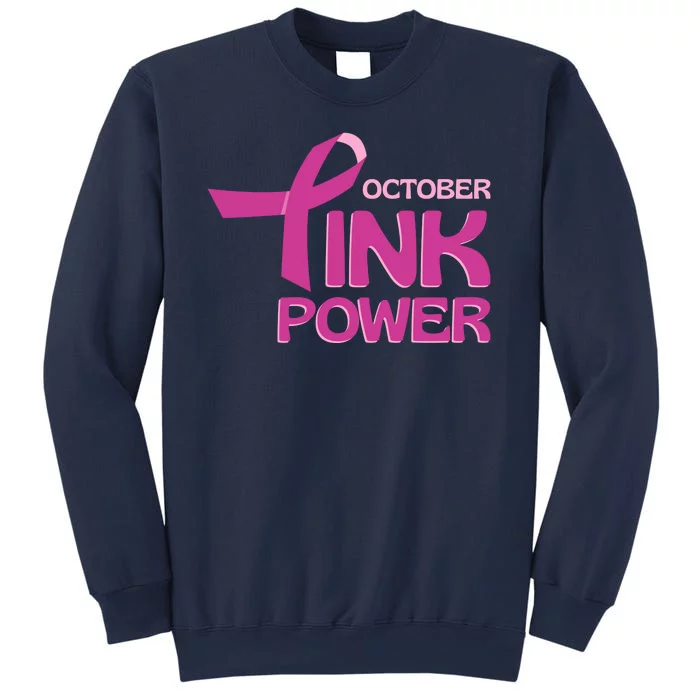 October Pink Power Breast Cancer Sweatshirt