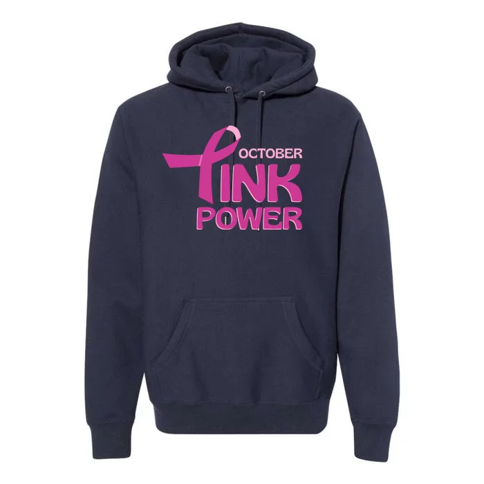 October Pink Power Breast Cancer Premium Hoodie