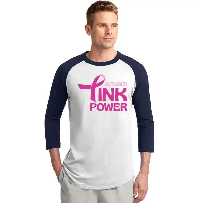 October Pink Power Breast Cancer Baseball Sleeve Shirt