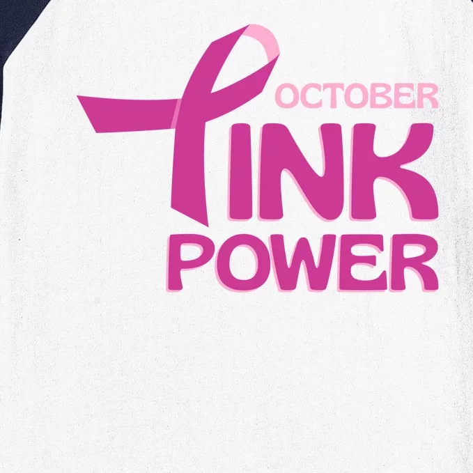 October Pink Power Breast Cancer Baseball Sleeve Shirt