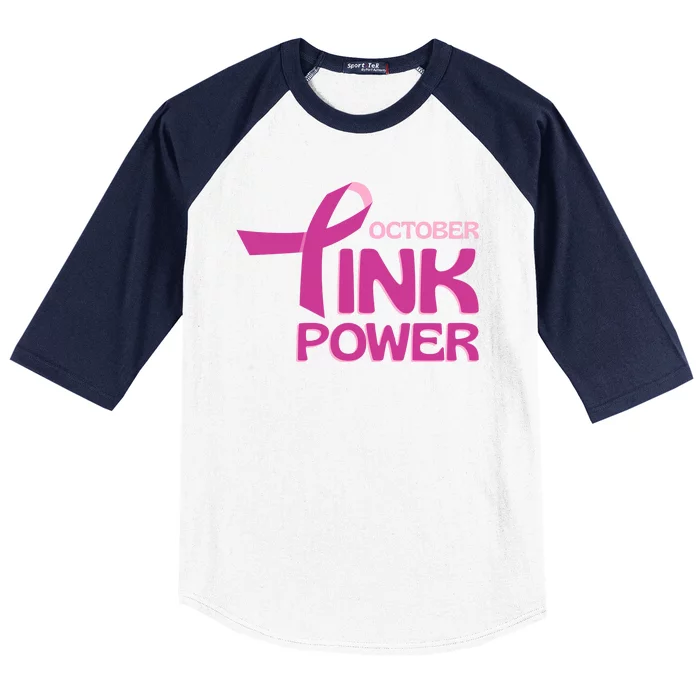 October Pink Power Breast Cancer Baseball Sleeve Shirt