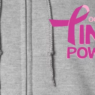 October Pink Power Breast Cancer Full Zip Hoodie