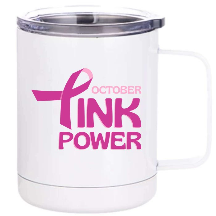 October Pink Power Breast Cancer Front & Back 12oz Stainless Steel Tumbler Cup